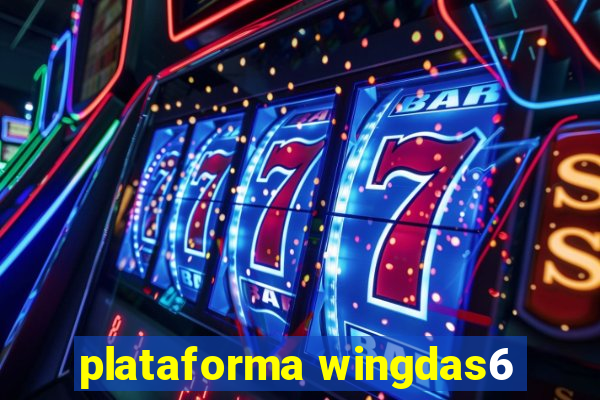 plataforma wingdas6